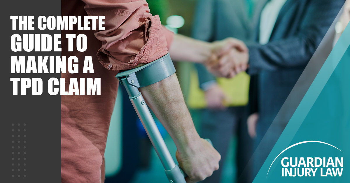 Complete Guide to Making a TPD Claim Guardian Injury Lawyers