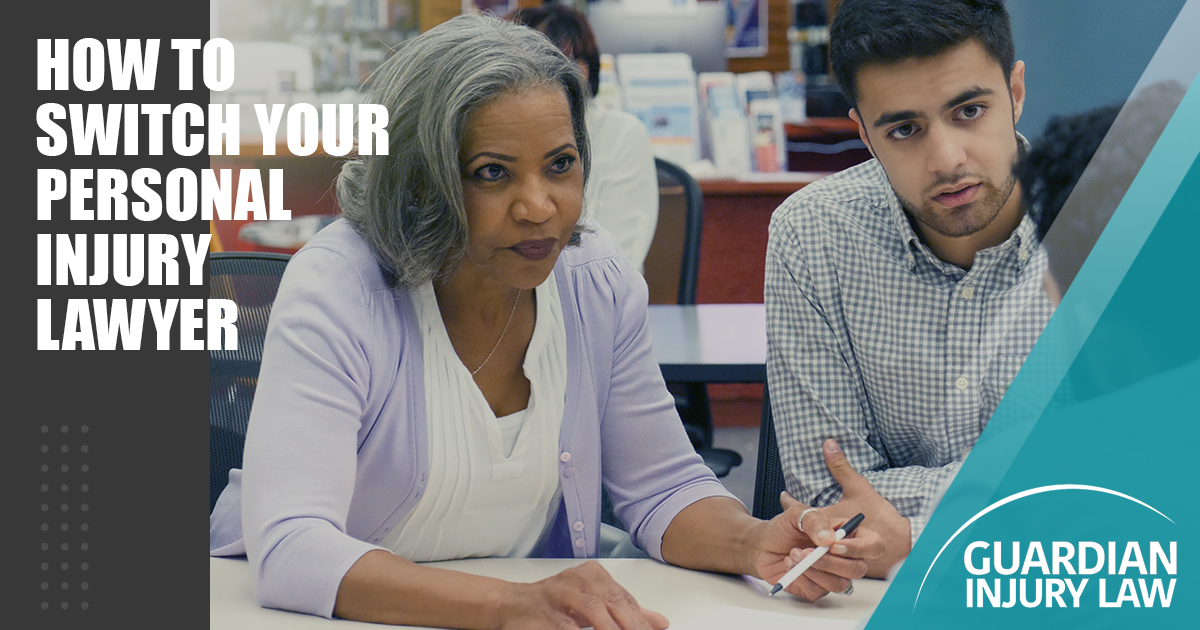 Can I Change My Personal Injury Lawyer? Guardian Injury Law